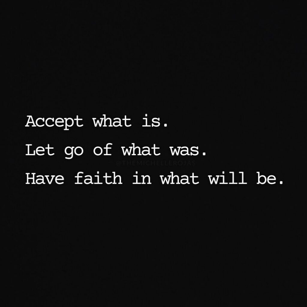 Accept what is let go quote - Michelle Rojas