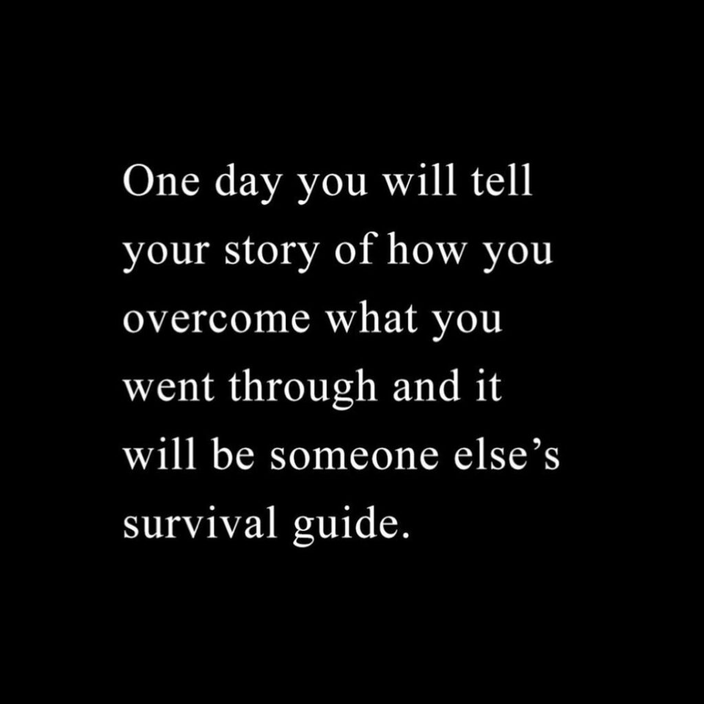 one day you will tell your story quote