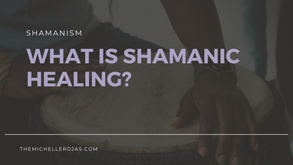 what is shamanic healing